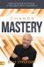 Change Mastery : Making Sense of Change to Navigate Life's Transitions