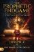 Prophetic Endgame : The Book of Revelation, the Return of Jesus, and the Battle for Eternity