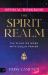 The Official Workbook for the Spirit Realm : The Place We Work with God in Prayer