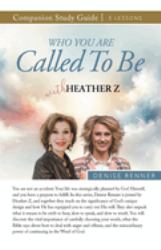 Who You Are Called to Be Study Guide with Heather Z