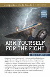 Arm Yourself for the Fight Study Guide