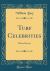 Turf Celebrities : I Have Known (Classic Reprint)