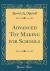 Advanced Toy Making for Schools (Classic Reprint)