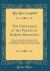 The Grotesque in the Poetry of Robert Browning : Thesis Presented to the Faculty of the College of Arts of the University of Texas for the Degree of Master of Arts, June, 1906 (Classic Reprint)