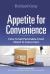 Appetite for Convenience : How to Sell Perishable Food Direct to Consumers