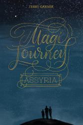 Magi Journey : Assyria