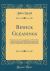 Bewick Gleanings : Being Impressions from Copperplates and Wood Blocks, Engraved in the Bewick Workshop, Remaining in the Possession of the Family until the Death of the Last Miss. Bewick, and Sold Afterwards by Order of Her Executors (Classic Reprint)