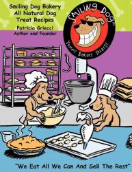 Smiling Dog Bakery All Natural DogTreat Recipes