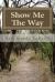 Show Me the Way : The Journey Continues