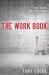 The Work Book : What We Do Matters to God