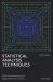Statistical Analysis Techniques, Volume 2 : Advanced Methods and Applied Research Tools
