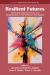 Resilient Futures : Addressing Collective Trauma and Marginalization in Out-Of-School Time Spaces