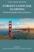 Foreign Language Learning : The Role of Language, Culture, and Literacy