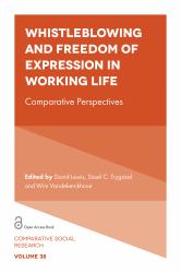 Whistleblowing and Freedom of Expression in Working Life : Comparative Perspectives