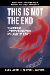This Is Not the End : Transforming Accreditation Sanctions into University Success