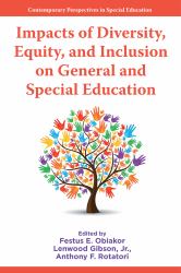 Impacts of Diversity, Equity, and Inclusion on General and Special Education