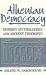 Athenian Democracy : Modern Mythmakers and Ancient Theorists