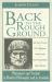 Back to the Rough Ground : Phronesis and 'Techne' in Modern Philosophy and in Aristotle