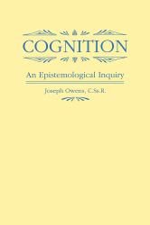 Cognition : An Epistemological Inquiry