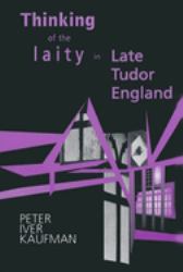 Thinking of the Laity in Late Tudor England