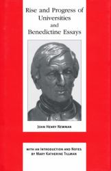 Rise and Progress of Universities and Benedictine Essays