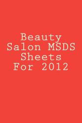 Beauty Salon MSDS Sheets For 2012