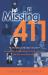 Missing 411- Eastern United States : Unexplained Disappearances of North Americans That Have Never Been Solved