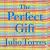 The Perfect Gift