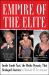 Empire of the Elite : Inside Condé Nast, the Media Dynasty That Reshaped America