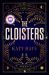 The Cloisters : A Novel
