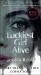 Luckiest Girl Alive : A Novel