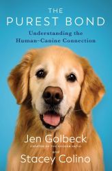 The Purest Bond : Understanding the Human-Canine Connection