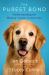 The Purest Bond : Understanding the Human-Canine Connection
