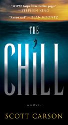 The Chill : A Novel
