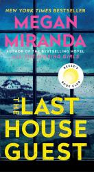 The Last House Guest : A Reese Witherspoon Book Club Pick