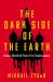 The Dark Side of the Earth : Russia's Short-Lived Victory over Totalitarianism
