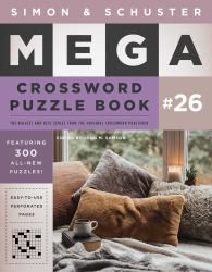 Simon and Schuster Mega Crossword Puzzle Book #26
