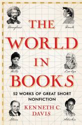 The World in Books : 52 Works of Great Short Nonfiction