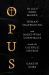 Opus : The Cult of Dark Money, Human Trafficking, and Right-Wing Conspiracy Inside the Catholic Church