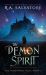 The Demon Spirit : The DemonWars Saga, Book 2