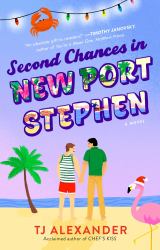 Second Chances in New Port Stephen : A Novel