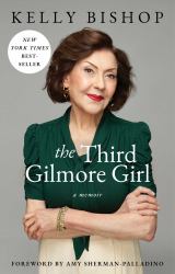 The Third Gilmore Girl : A Memoir