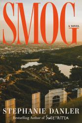 Smog : A Novel