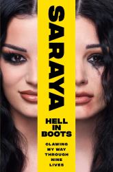 Hell in Boots : Clawing My Way Through Nine Lives