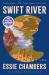 Swift River : A Novel