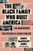 The Black Family Who Built America : The Mckissacks, Two Centuries of Daring Pioneers