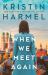 When We Meet Again