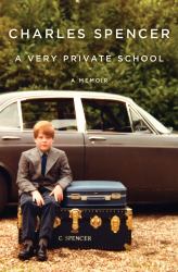A Very Private School : A Memoir