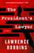 The President's Lawyer : A Novel