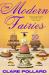 The Modern Fairies : A Novel